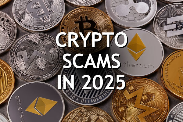 Crypto Scams in 2025